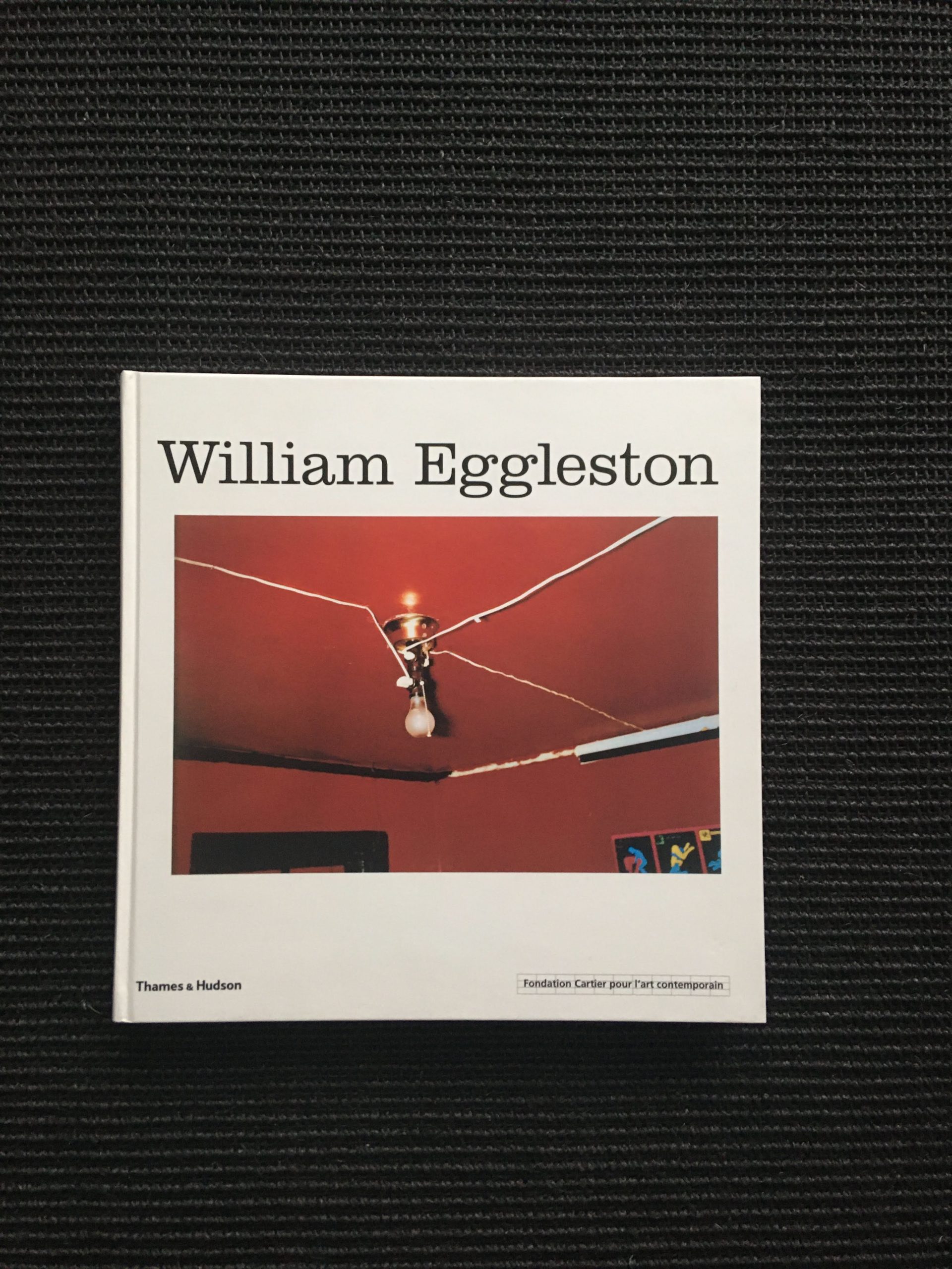 大得価新品William Eggleston / Fondation Cartier pour l\'art contemporain ウイリアム・エグルストン / カルティエ現代美術財団 アート写真