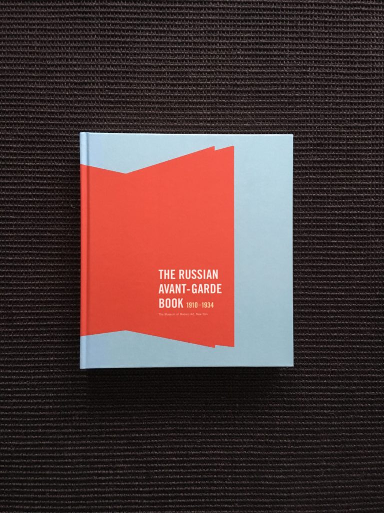 The Russian Avant-Garde Book 1910 – 1934
