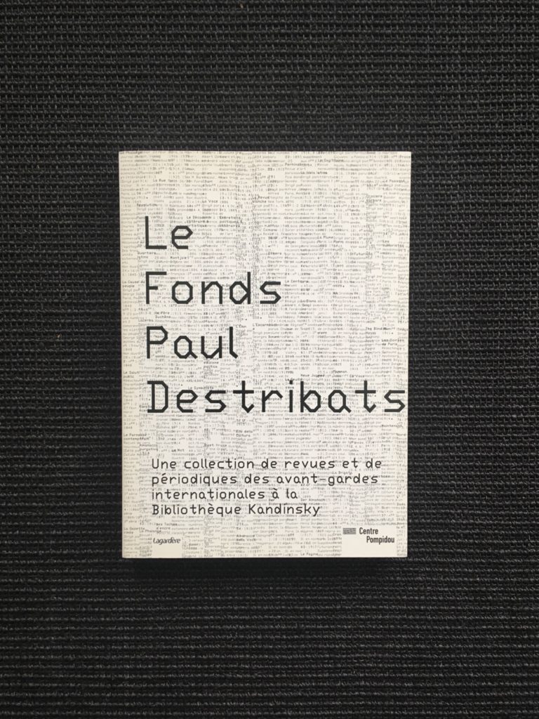 Le Fonds Paul Destribats.  Centre Pompidou
