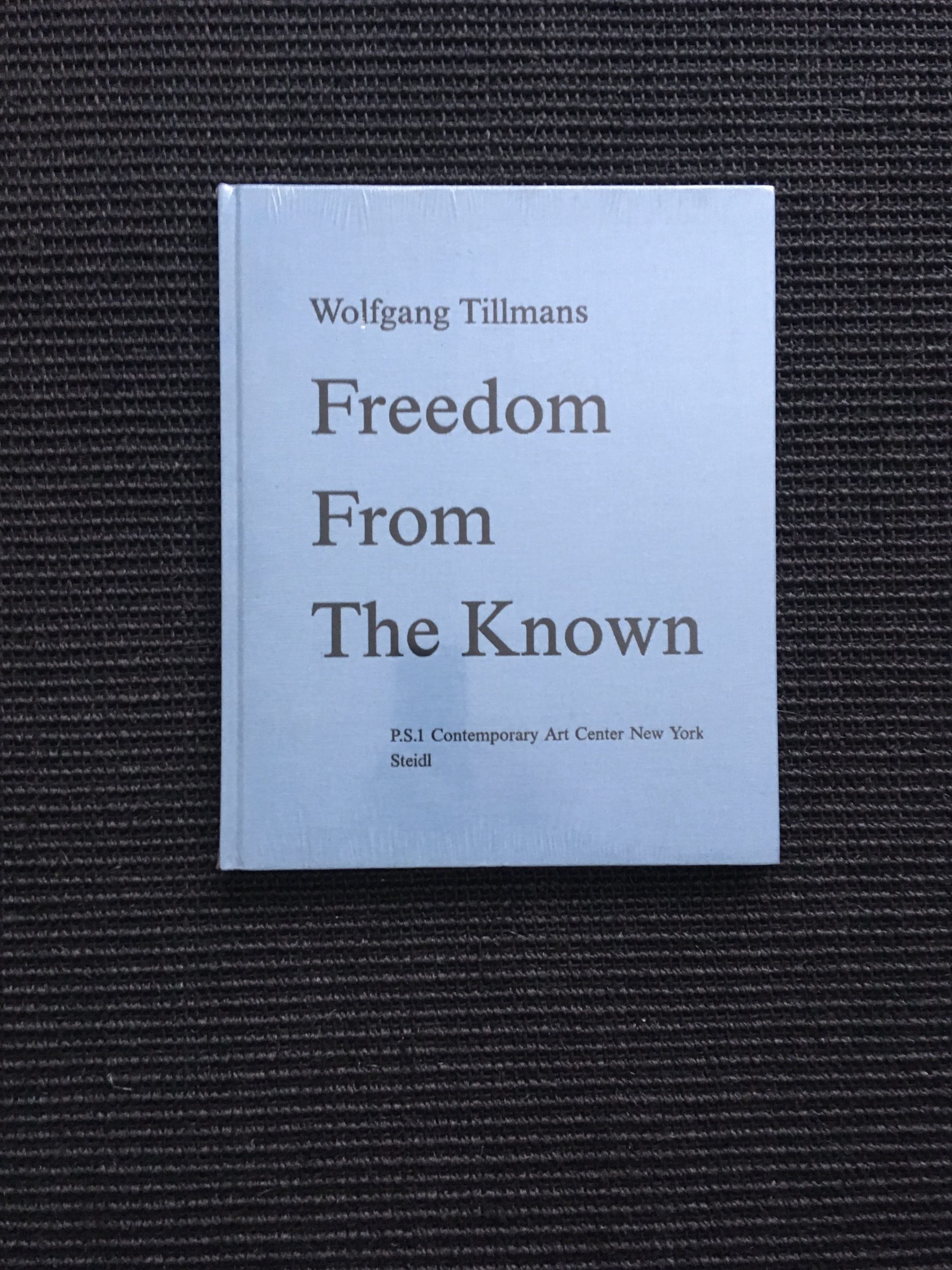 Wolfgang Tillmans: Freedom from the known ( ARCHIVES ) - Benoit 