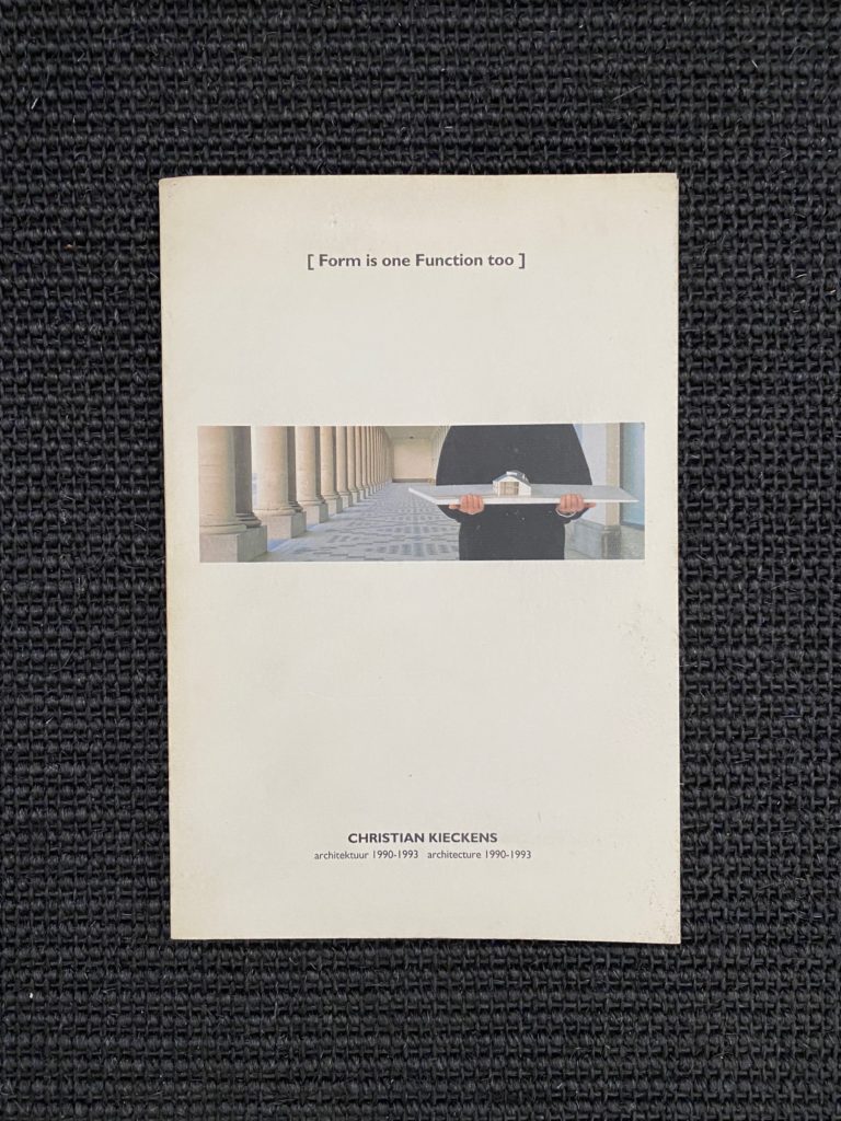 Christian Kieckens: Architectuur / Architecture 1990 – 1993