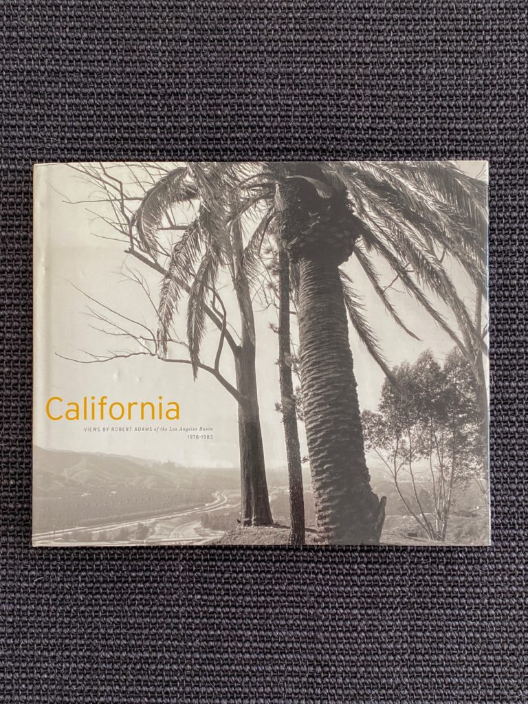 California Views by Robert Adams of the Los Angeles Basin 1978 – 1983 (ARCHIVES)