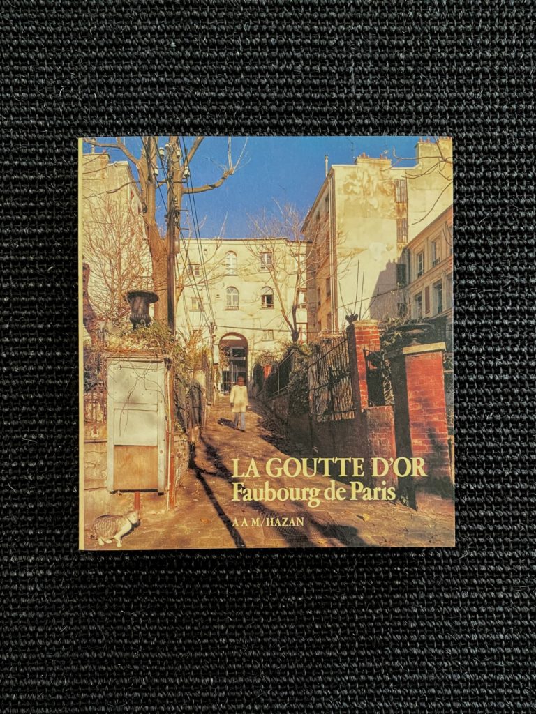 La Goutte d’Or Faubourg de Paris