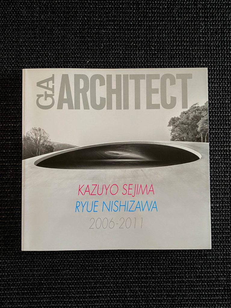 GA Architect  Kazuyo Sejima + Ryue Nishizawa 2006 – 2011
