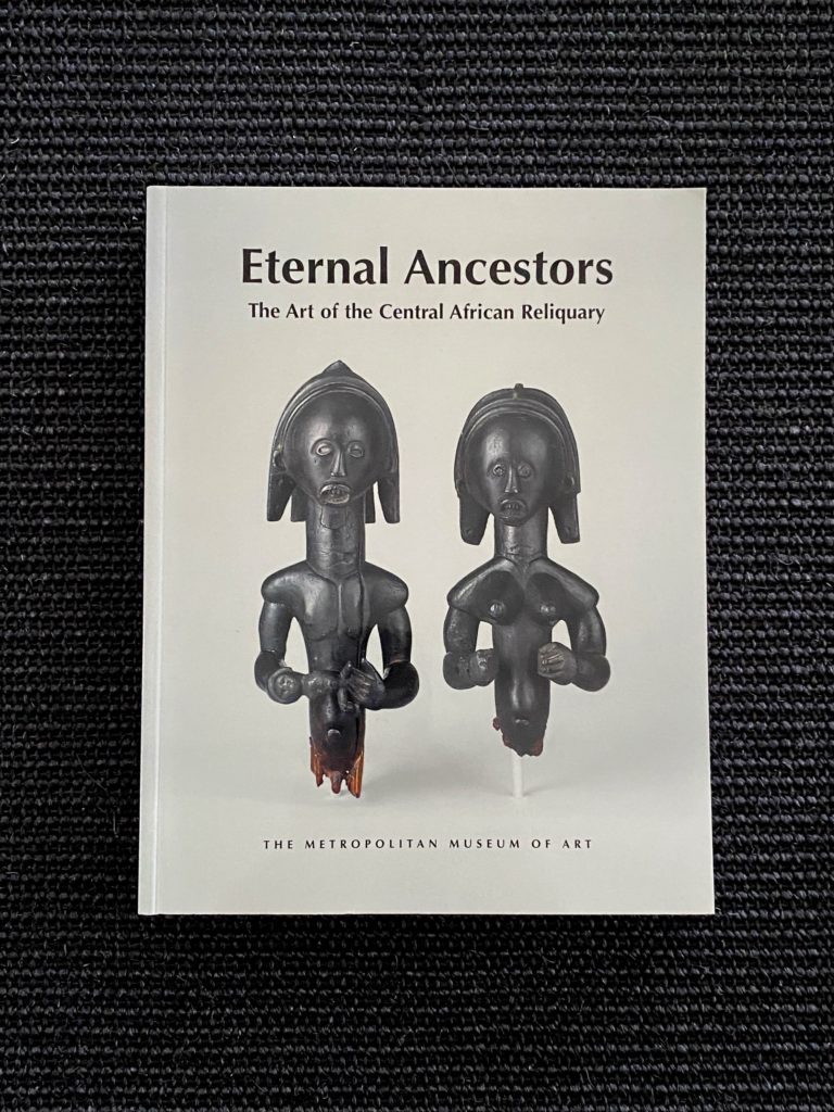 Eternal Ancestors – The Art of Central African Reliquary