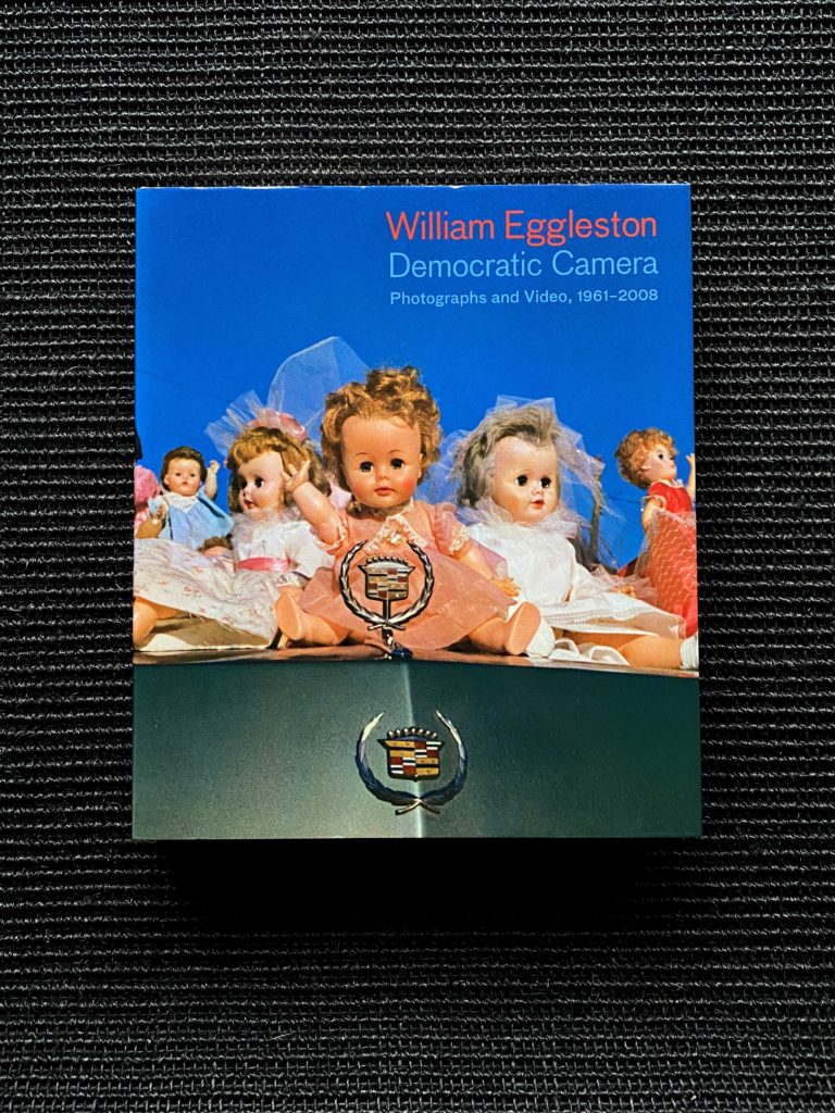 William Eggleston Democratic Camera – Photographs and Video, 1961 – 2008