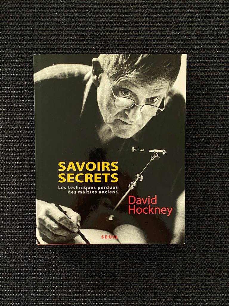 David Hockney : Savoirs Secrets – Les techniques perdues des maîtres anciens