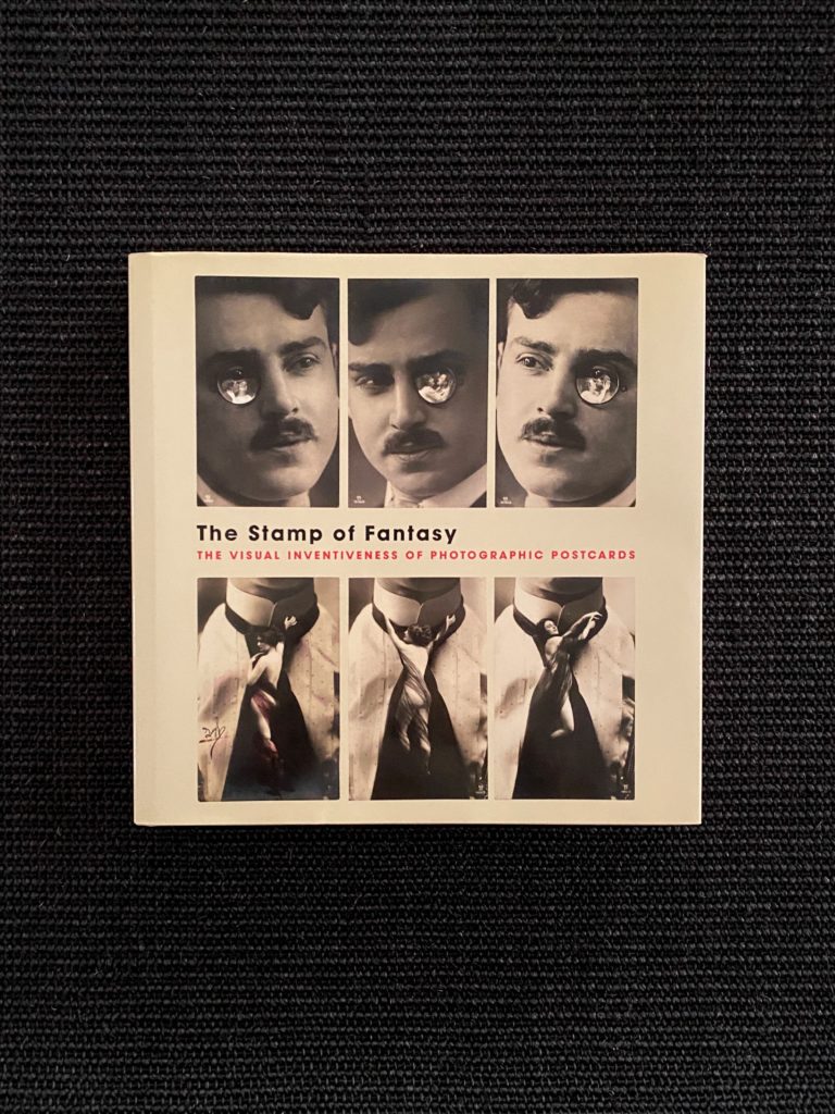 The Stamp of Fantasy – The visual inventiveness of photographic postcards