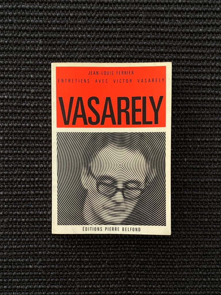 Entretiens avec Victor Vasarely (signé par Vasarely)