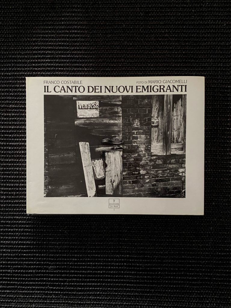 Mario Giacomelli & Franco Costabile: Il Canto dei Nuovi Emigranti