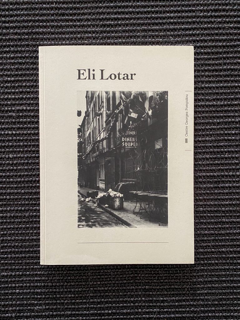 Eli Lotar : Photographies 1927 – 1932