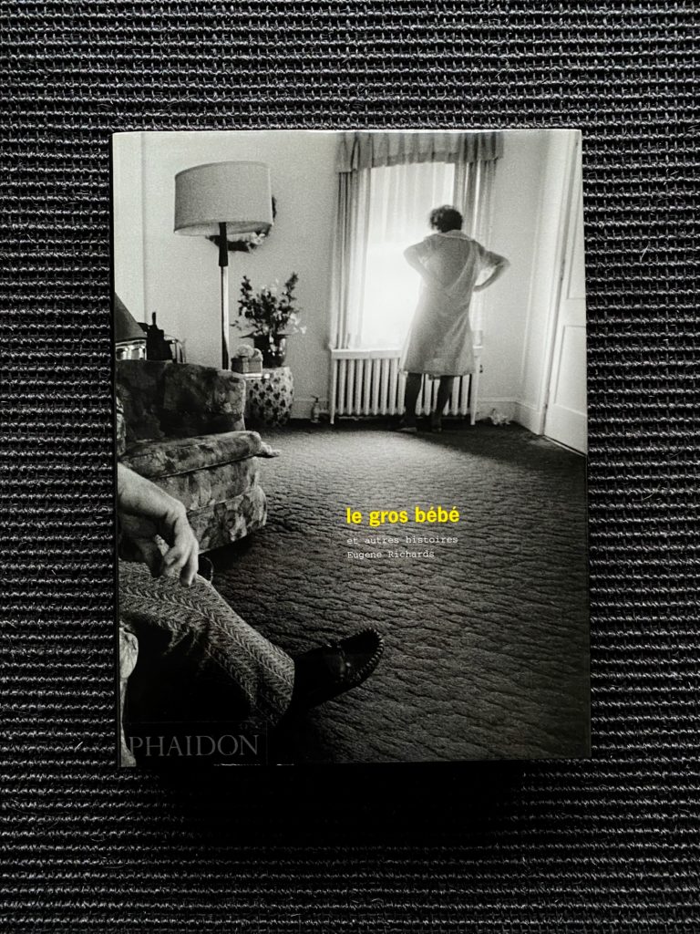 Eugene Richards – Le Gros Bébé et Autres Histoires