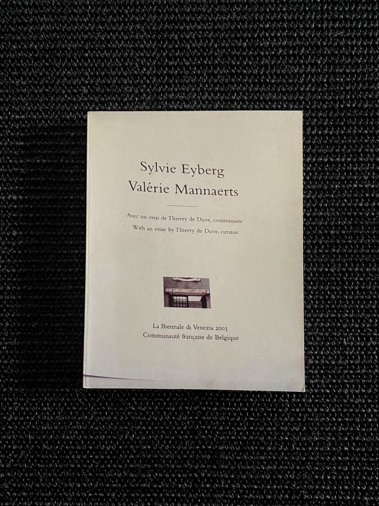 Sylvie Eyberg Valérie Mannaerts                                 La Biennale di Venezia 2003