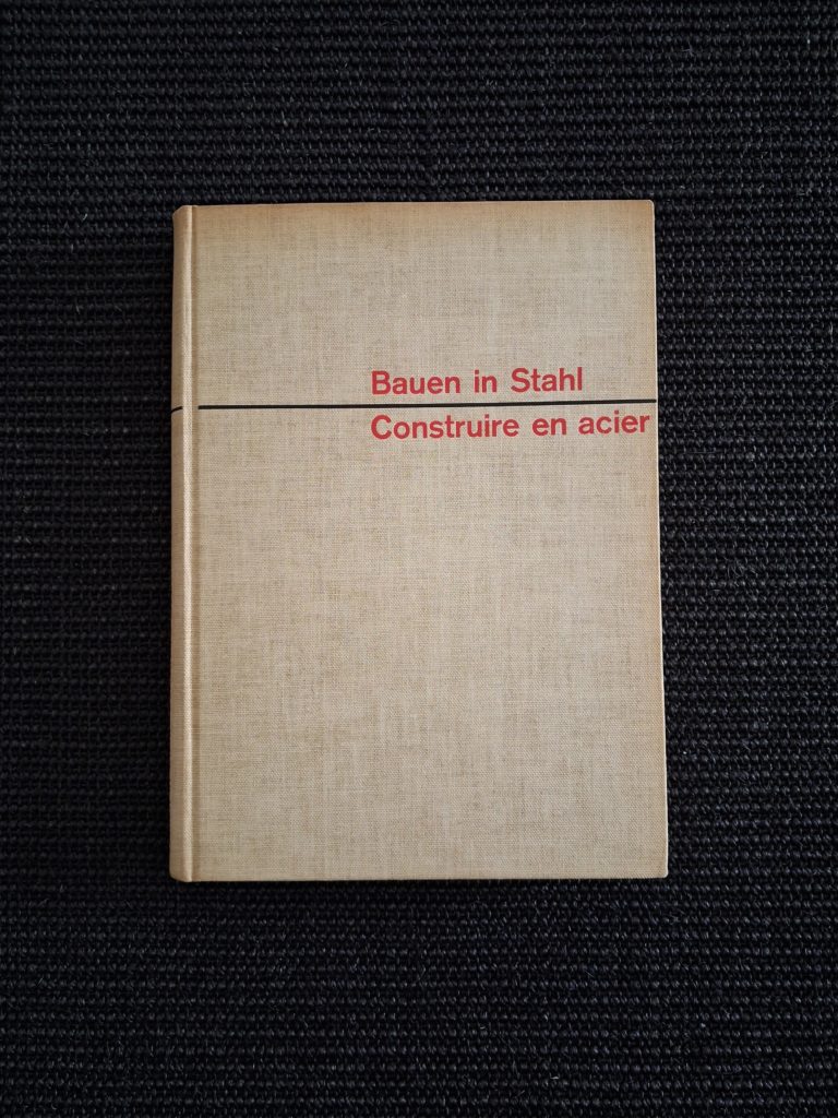Bauen in Stahl – Construire en Acier