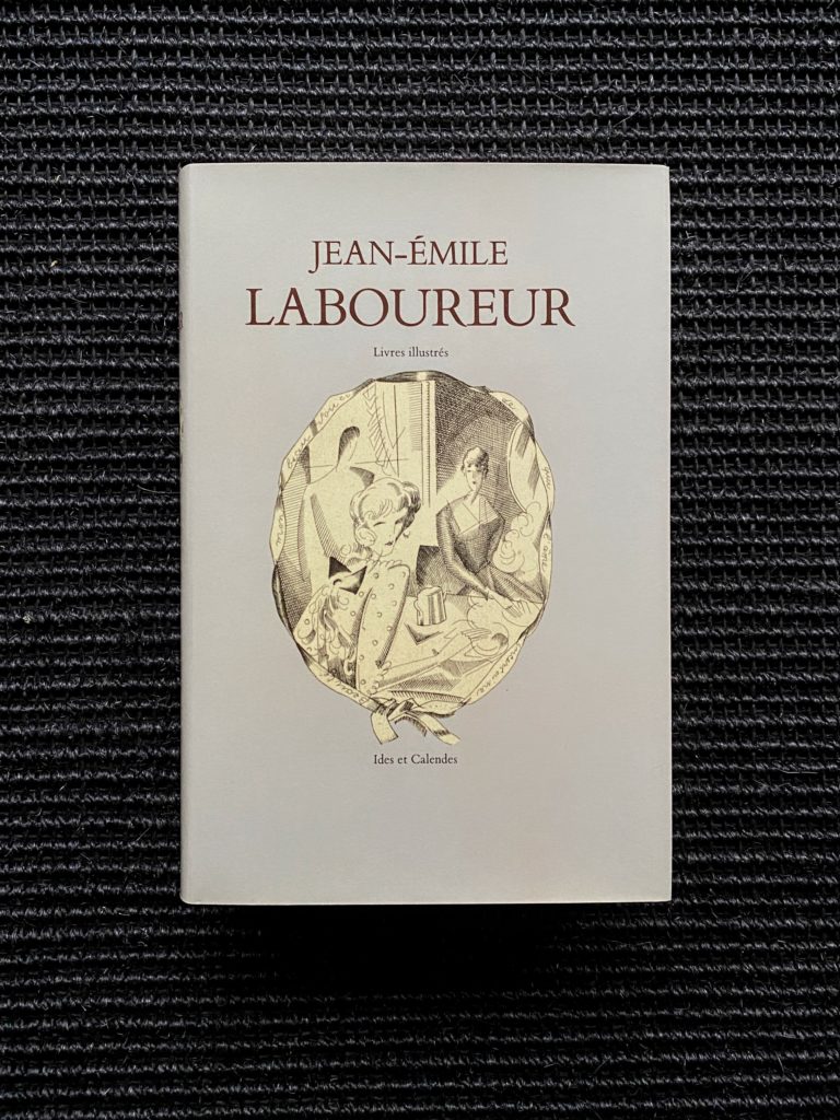 Jean-Émile Laboureur – Catalogue complet de l&rsquo;oeuvre – Tome II  Livres illustrés