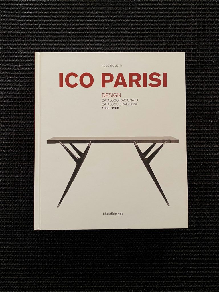 Ico Parisi Design – Catalogo Ragionato – Catalogue Raisonné 1936 – 1960