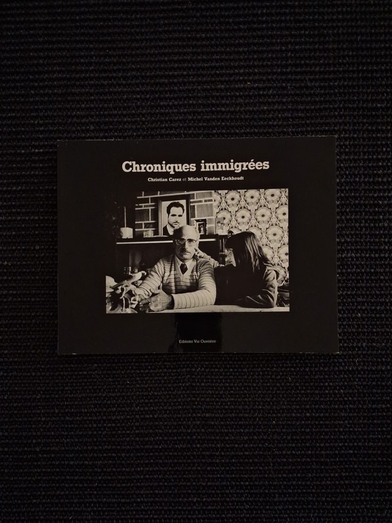 Chroniques Immigrées – Christian Carez et Michel Vanden Eeckhoudt