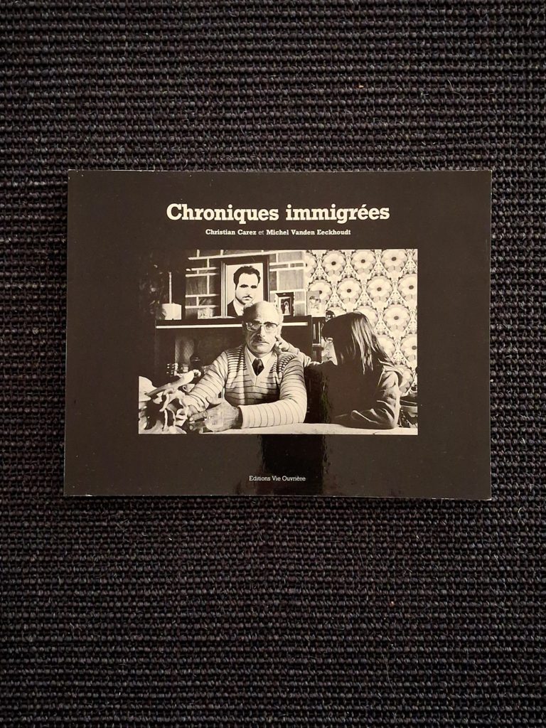 Chroniques Immigrées – Christian Carez et Michel Vanden Eeckhoudt