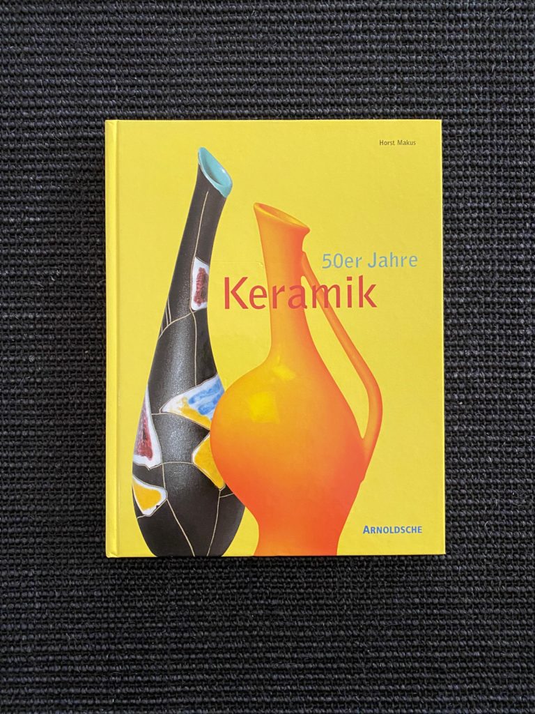 50er Jahre Keramik – Der Alltag der Moderne